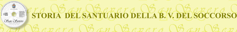 STORIA  DEL SANTUARIO DELLA B. V. DEL SOCCORSO