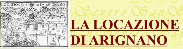 LA LOCAZIONE  DI ARIGNANO