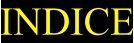INDICE