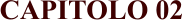 CAPITOLO 02