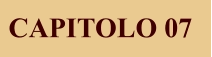 CAPITOLO 07