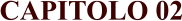 CAPITOLO 02