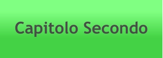 Capitolo Secondo