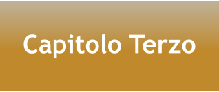 Capitolo Terzo