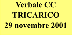 Verbale CC TRICARICO 29 novembre 2001
