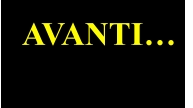 AVANTI…